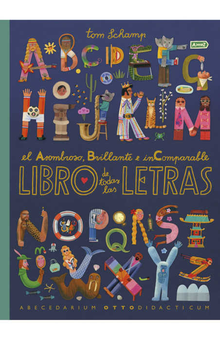Libro Letras El asombroso, brillante e incomparable libro de todas las letras - y a ...